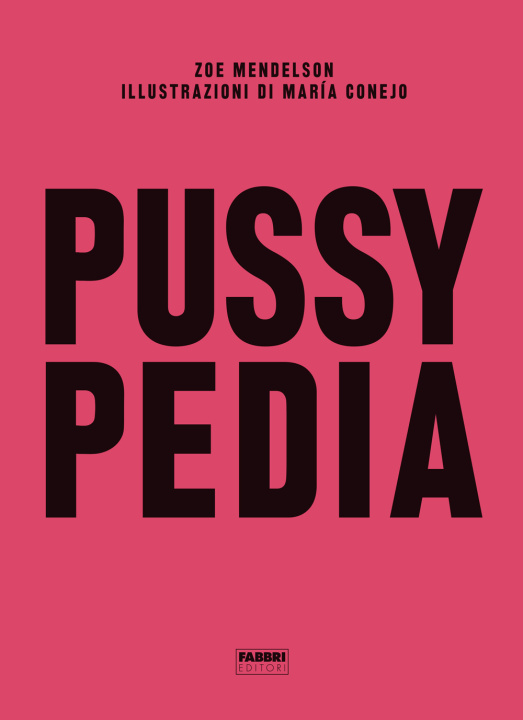 Kniha Pussypedia Zoe Mendelson