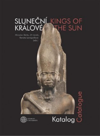 Könyv 52-8 Slunecni kralove/Kings of the Sun Miroslav Bárta