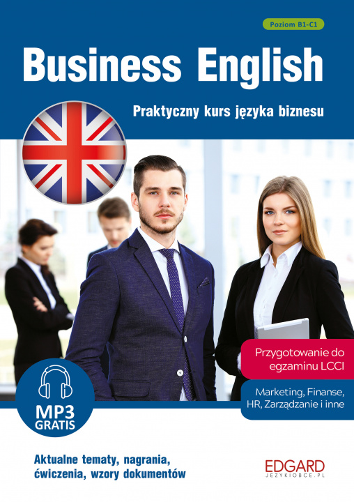 Kniha Business English. Praktyczny kurs języka biznesu wyd. 3 Opracowanie zbiorowe