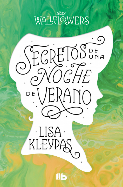 Kniha Secretos de una noche de verano (Los Wallflowers 1) (Las Wallflowers 1) Lisa Kleypas