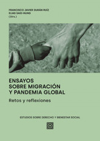 Buch Ensayos sobre migración y pandemia global FCO. JAVIER DURAN