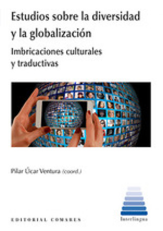 Kniha Estudios sobre la diversidad y la globalización PILAR UCAR VENTURA