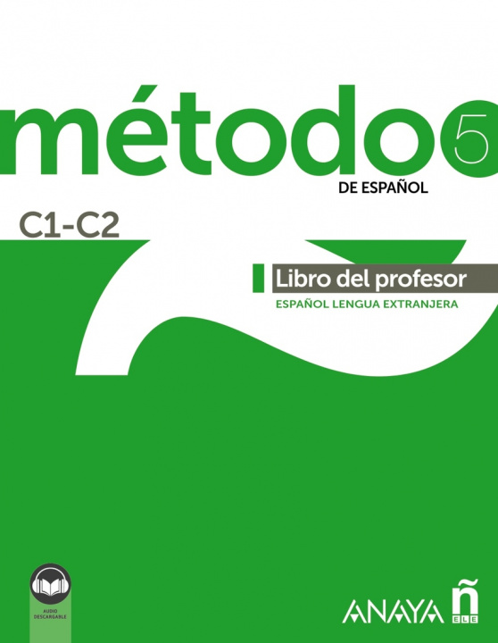 Carte Método 5 de español (C1-C2). Libro del profesor (Ed. 2021) 