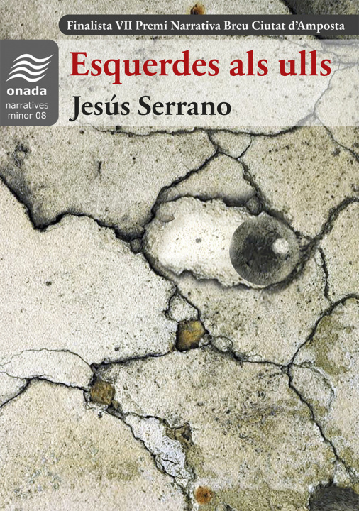 Knjiga Esquerdes als ulls JESUS SERRANO PONS