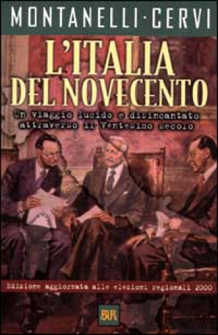 Könyv Italia del Novecento Indro Montanelli
