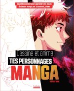 Книга Dessine et anime tes personnages manga Ali Amrabet