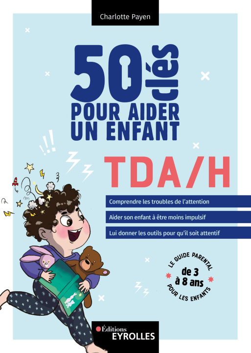 Knjiga 50 clés pour aider un enfant TDA/H Payen