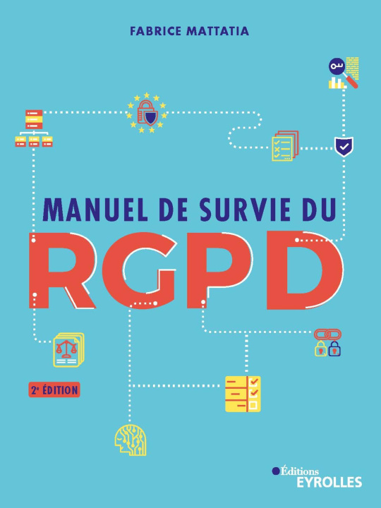 Kniha Manuel de survie du RGPD Mattatia