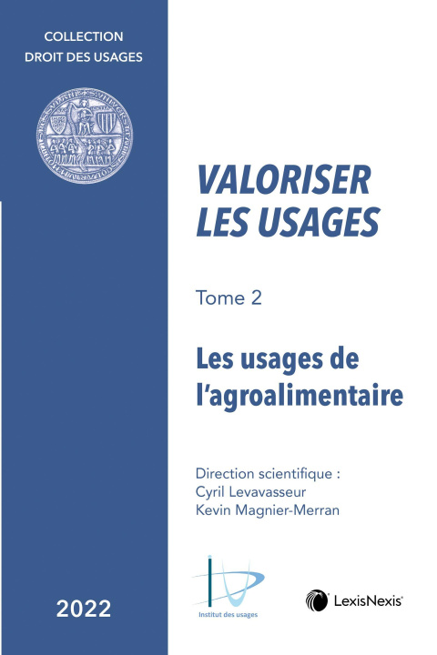 Βιβλίο Valoriser les usages de l'agroalimentaire Magnier-Merran