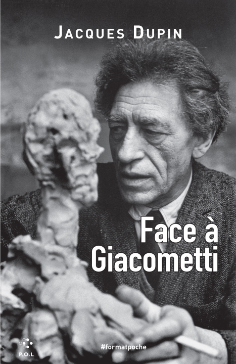 Carte Face à Giacometti JACQUES DUPIN