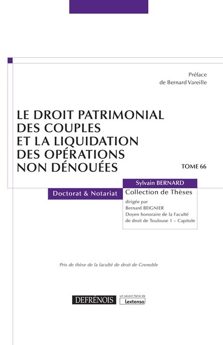 Kniha Le droit patrimonial des couples et la liquidation des opérations non dénouées Bernard