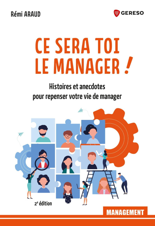 Kniha Ce sera toi le manager ! Araud