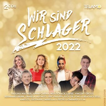 Audio Wir sind Schlager, 2 Audio-CD 