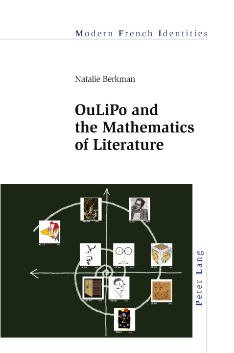 Kniha OuLiPo and the Mathematics of Literature Natalie Berkman