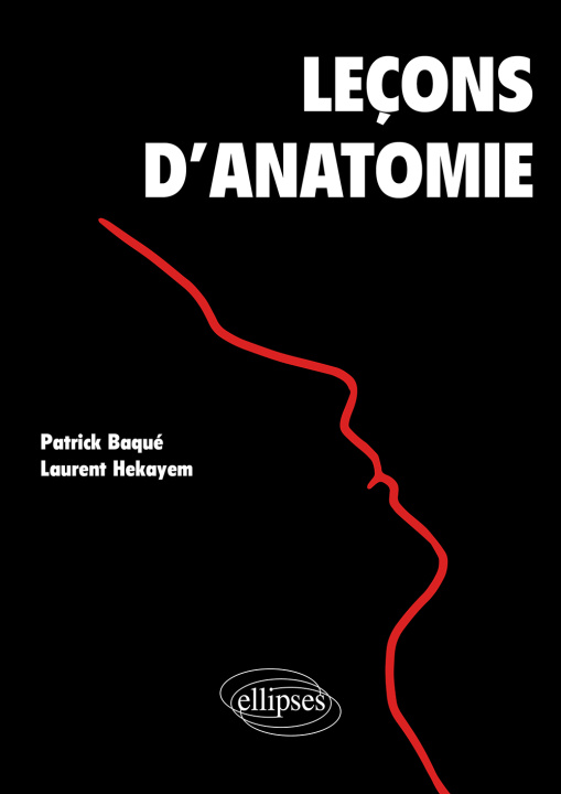 Knjiga Leçons d'anatomie Baqué