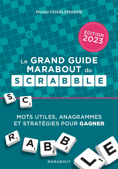 Book Le grand guide Marabout du Scrabble - Edition 2023 Michel Charlemagne