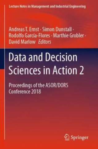 Carte Data and Decision Sciences in Action 2 Andreas T. Ernst