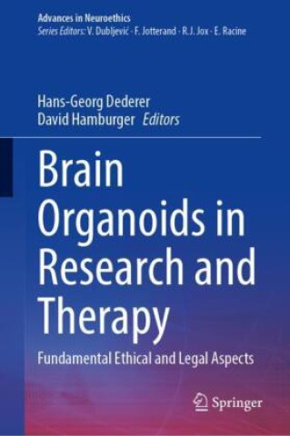 Kniha Brain Organoids in Research and Therapy Hans-Georg Dederer