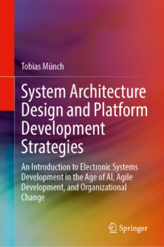 Carte System Architecture Design and Platform Development Strategies Tobias Münch