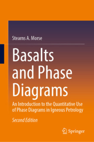 Książka Basalts and Phase Diagrams Stearns A. Morse