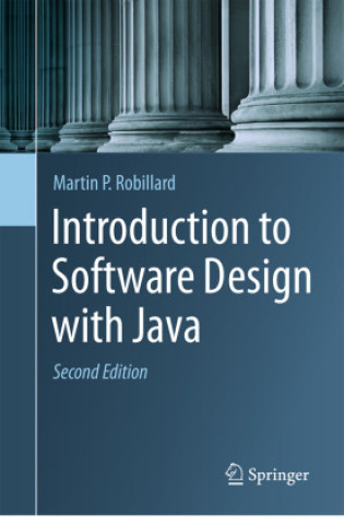 Książka Introduction to Software Design with Java Martin P. Robillard