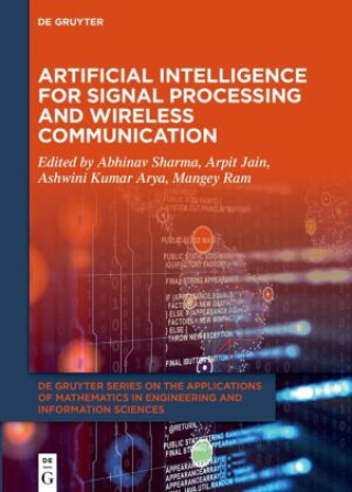 Book Artificial Intelligence for Signal Processing and Wireless Communication Abhinav Sharma