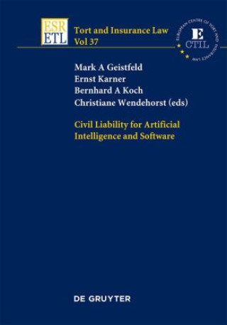 Kniha Civil Liability for Artificial Intelligence and Software Ernst Karner