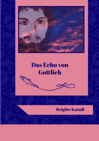Boek Das Echo von Gottlieb Brigitte Kaindl