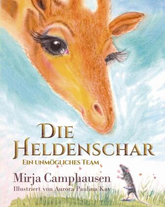 Boek Die Heldenschar Mirja Camphausen
