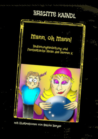 Kniha Mann, oh Mann! Brigitte Kaindl
