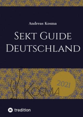 Knjiga Sekt Guide Deutschland Andreas Kosma