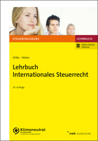 Kniha Lehrbuch Internationales Steuerrecht Kay-Michael Wilke