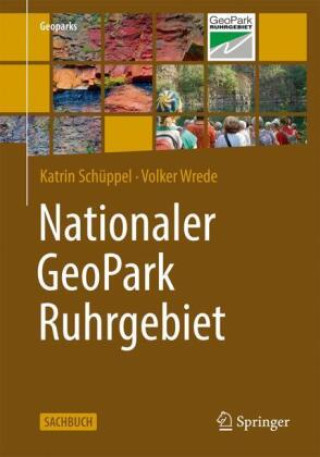Kniha Nationaler GeoPark Ruhrgebiet Katrin Schüppel