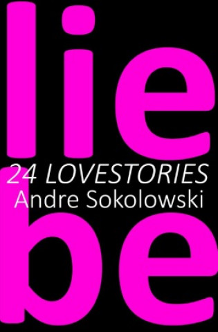 Knjiga liebe Andre Sokolowski