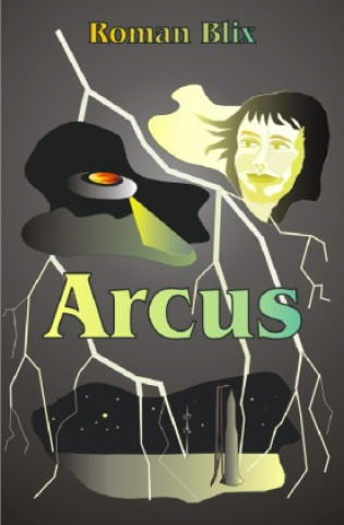 Knjiga ARCUS Roman Blix