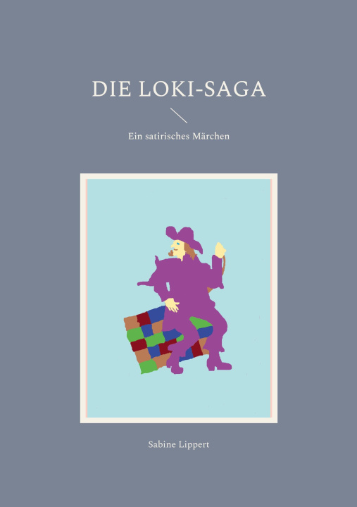 Kniha Loki-Saga Sabine Lippert