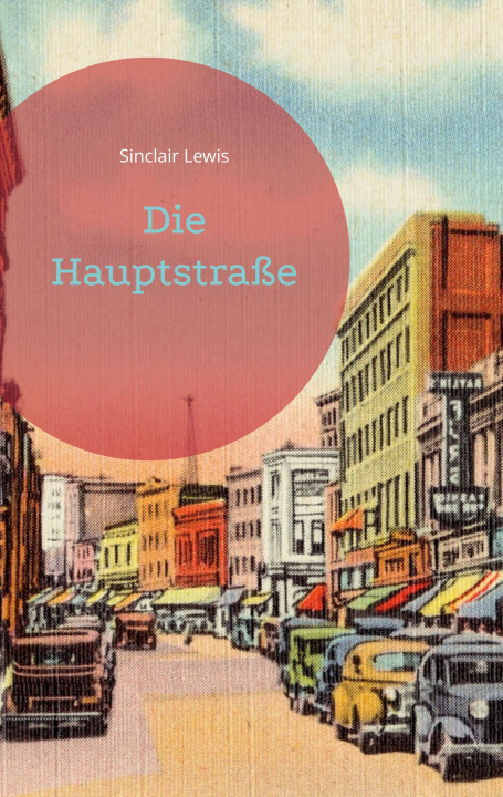Buch Hauptstrasse Sinclair Lewis