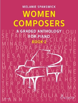 Materiale tipărite Women Composers Melanie Spanswick