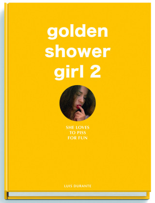 Kniha Golden Shower Girl 2 Luis Durante