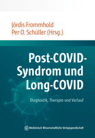 Kniha Post-COVID-Syndrom und Long-COVID Jördis Frommhold