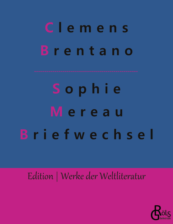 Książka SOPHIE MEREAU BRIEFWECHSEL Clemens Brentano