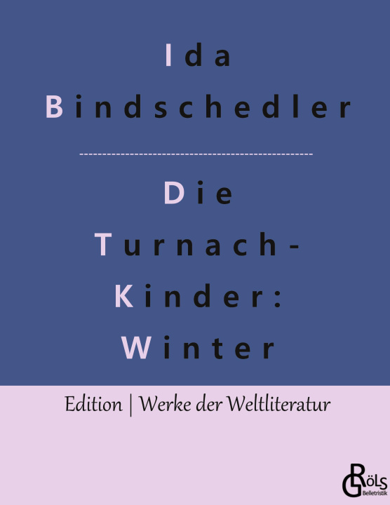 Book DIE TURNACHKINDER IM WINTER:DIE TURNACHK Ida Bindschedler