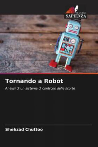Knjiga Tornando a Robot Shehzad Chuttoo