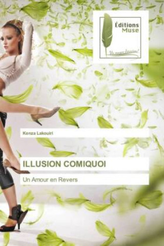 Knjiga Illusion Comiquoi Kenza Lakouiri