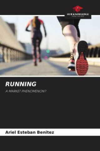 Knjiga RUNNING Ariel Esteban Benitez