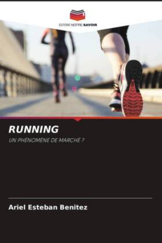 Knjiga RUNNING Ariel Esteban Benitez