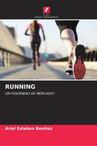 Knjiga RUNNING Ariel Esteban Benitez