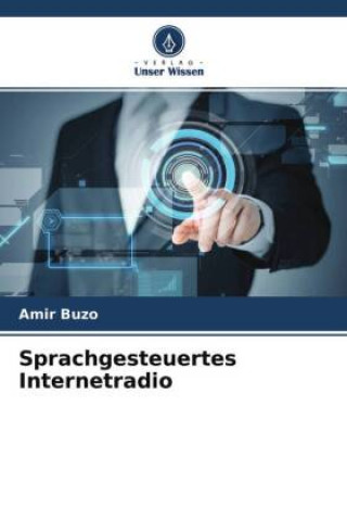 Kniha Sprachgesteuertes Internetradio Amir Buzo