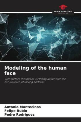 Libro Modeling of the human face Antonio Montecinos
