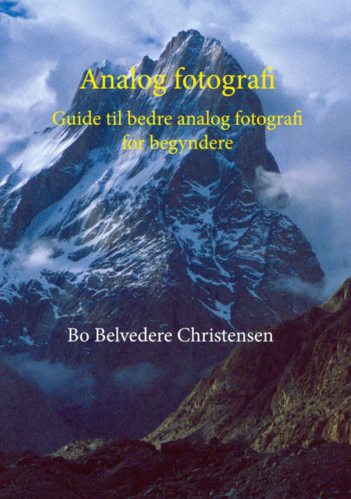 Kniha Analog fotografi Bo Belvedere Christensen